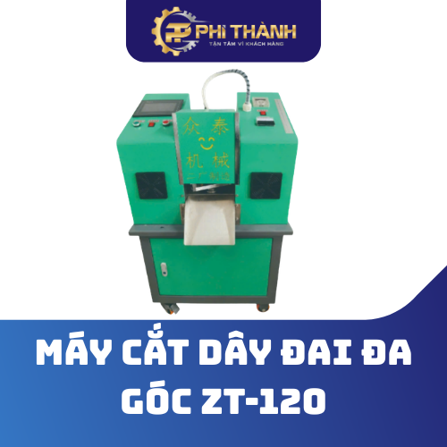 máy cắt dây đai đa góc ZT-120